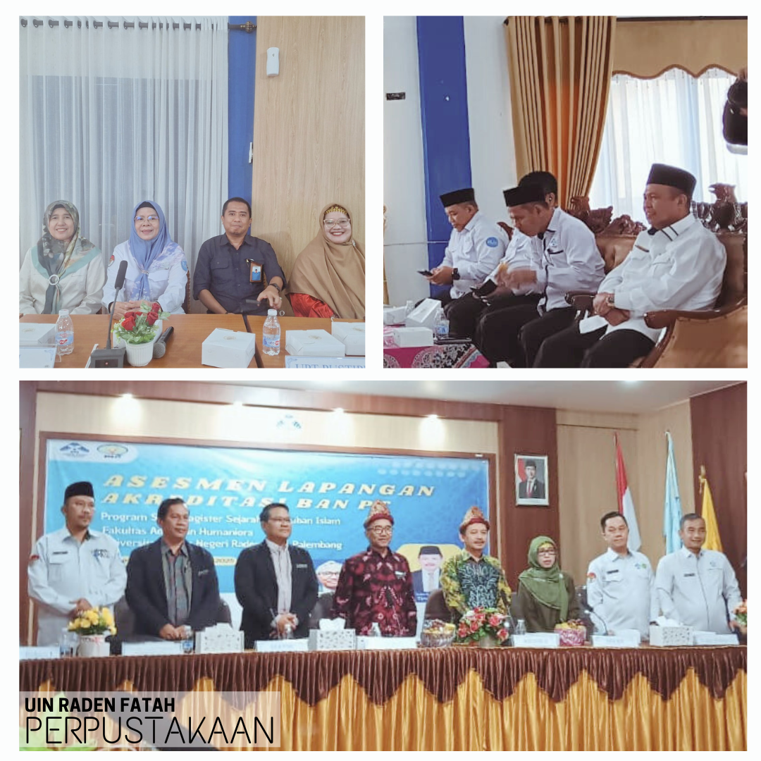 Kepala Perpustakaan Hadiri Asesmen Lapangan Akreditasi Program Magister Sejarah Peradaban Islam